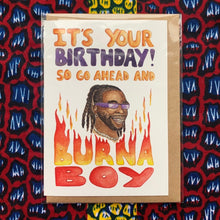 Load image into Gallery viewer, Greeting Card - Happy Birthday - Burna Boy