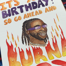 Load image into Gallery viewer, Greeting Card - Happy Birthday - Burna Boy