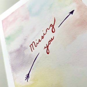 Greeting Card - Missing You