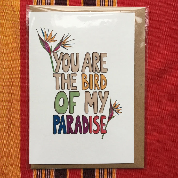 Annanasi Greeting Card - Valentines Day - You Are The Bird of My Paradise